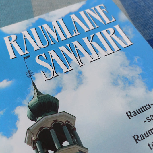 Raumlaine sanakiri - Rauma-suomi -sanakirja *