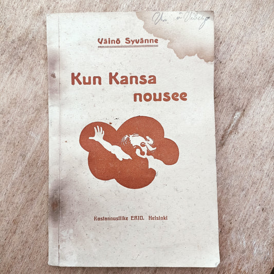 Kun Kansa nousee - Runoja - Väinö Syvänne