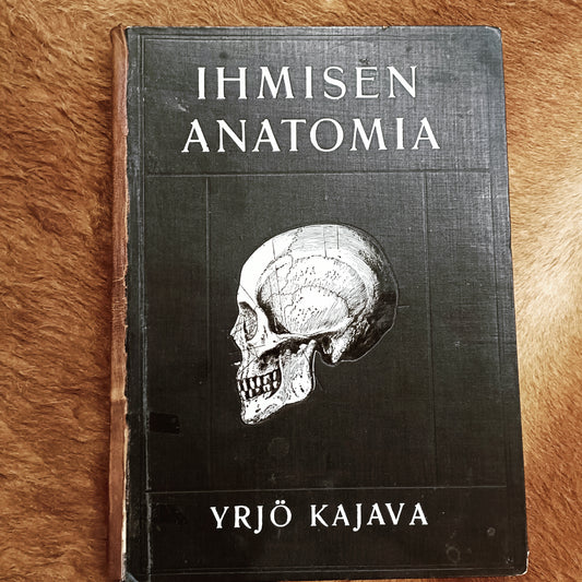Ihmisen anatomia - Yrjö Kajava