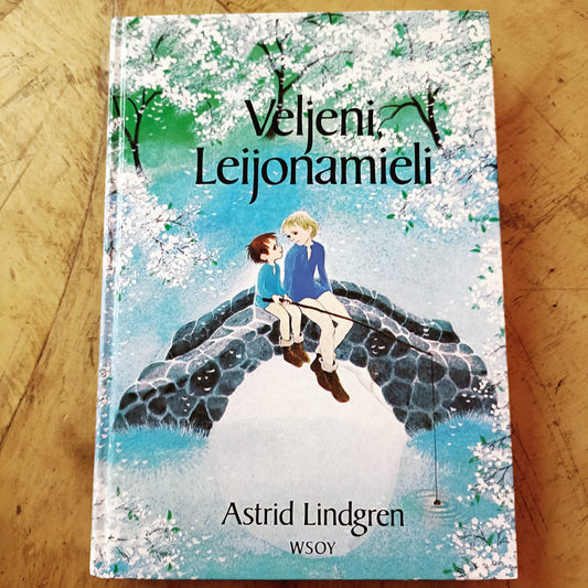 Veljeni, Leijonamieli - Astrid Lindgren