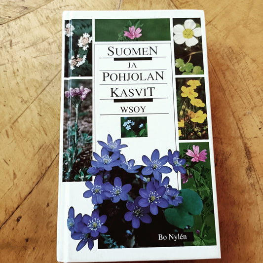 Suomen ja pohjolan kasvit - Bo Nylen