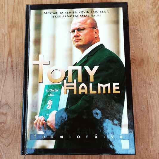 Tuomiopäivä - Tony Halme