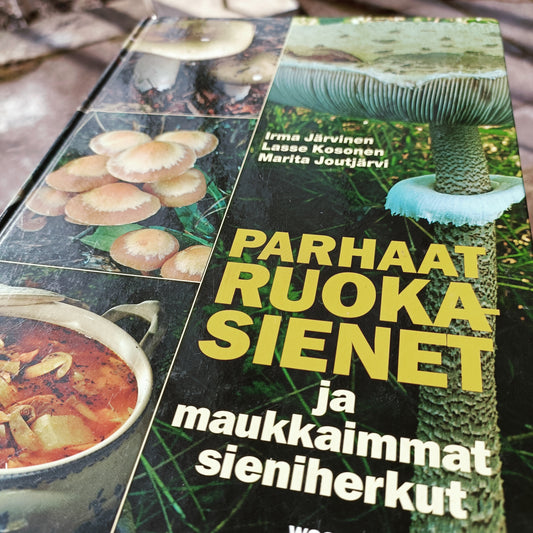 Parhaat ruokasienet ja maukkaimmat sieniherkut