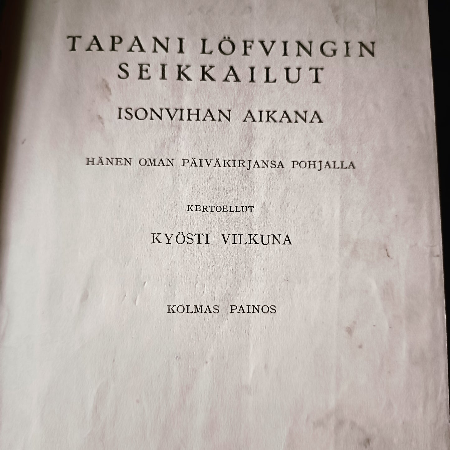 Tapani Löfvingin seikkailut isonvihan aikana
