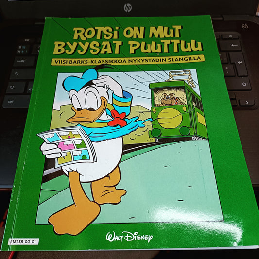 Rotsi on mut byysat puuttuu - Walt Disney