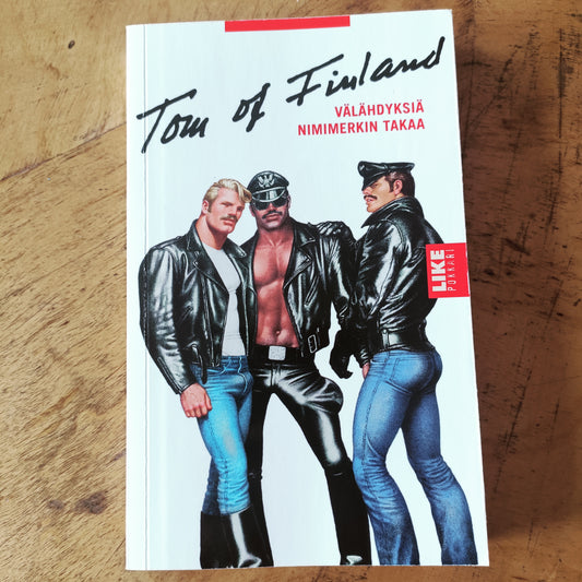 Tom of Finland - Välähdyksiä nimimerkin takaa