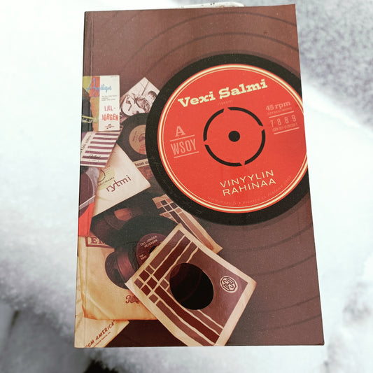 Vexi Salmi - Vinyylin rahinaa