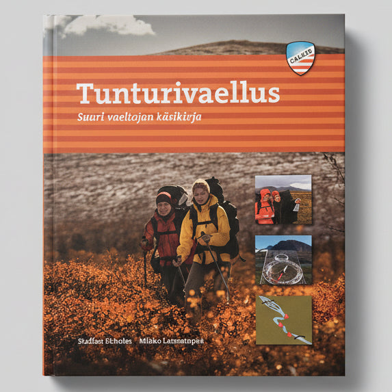 Tunturivaellus - suuri vaeltajan käsikirja