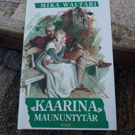 mika waltari - kaarina maununtytär