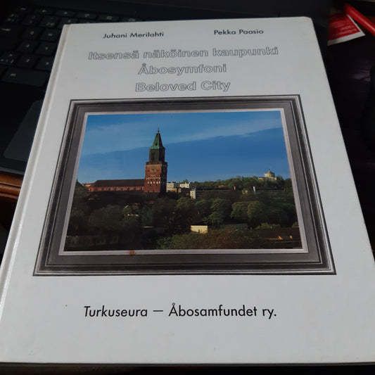 turku - itsensä näköinen kaupunki
