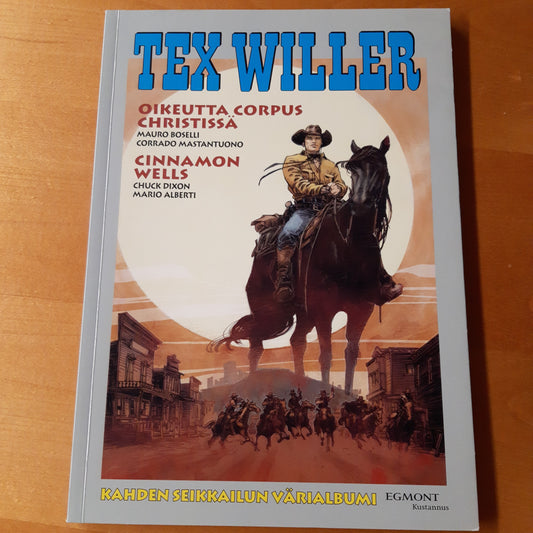 tex willer - oikeutta corpus christissä ja cinnamon wells - suuralbumi 39