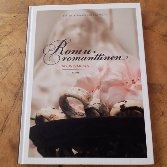 romuromanttinen sisustuskirja