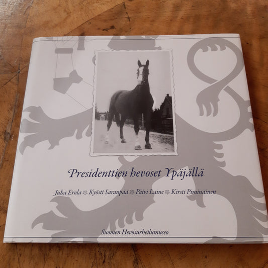 presidenttien hevoset ypäjällä