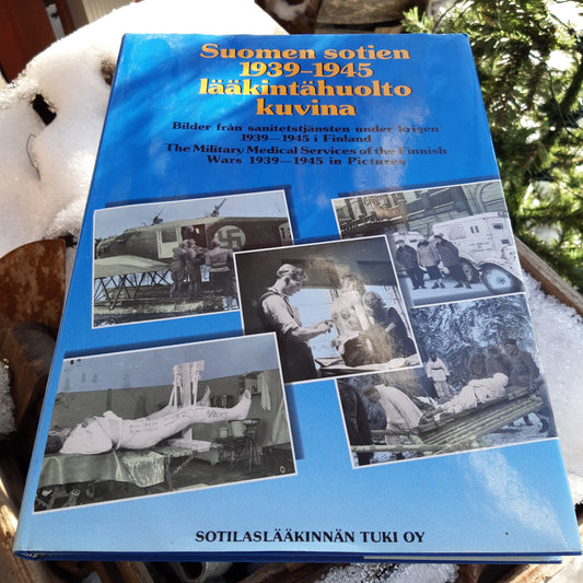 suomen sotien 1939-1945 lääkintähuolto kuvina