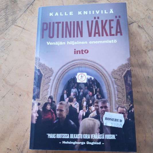 putinin väkeä – venäjän hiljainen enemmistö