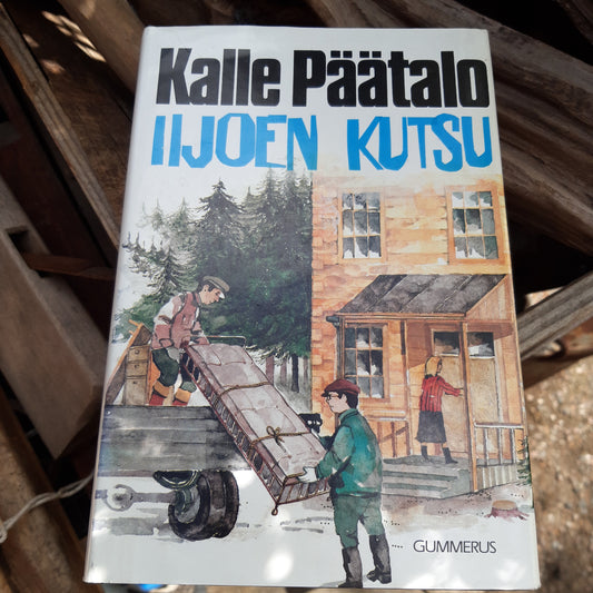 iijoen kutsu - kalle päätalo