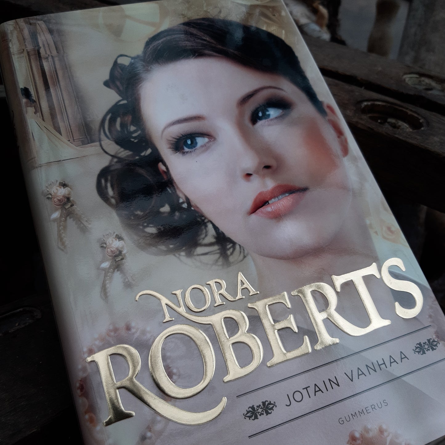 Nora Roberts - Jotain vanhaa