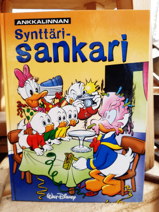 ankkalinnan synttärisankari