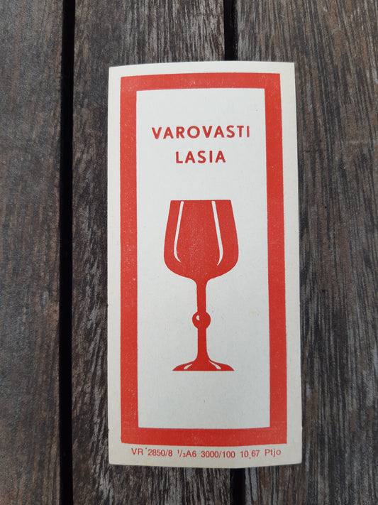 vanha vr:n etiketti - varovasti lasia