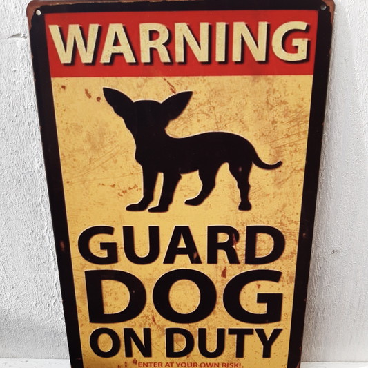Peltikyltti GUARD DOG ON DUTY