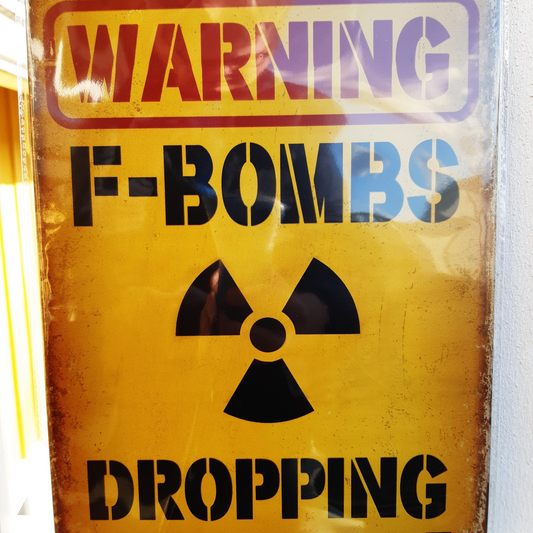 PIERUVAARA - Peltikyltti WARNING F-BOMBS DROPPING