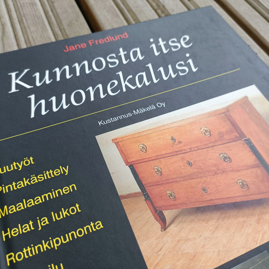 Kunnosta itse huonekalusi