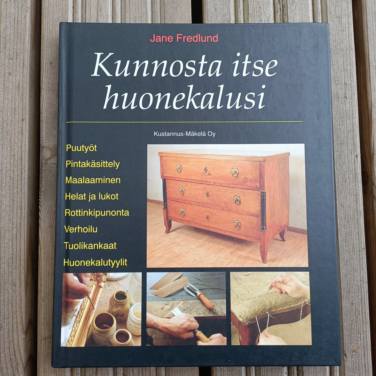 Kunnosta itse huonekalusi