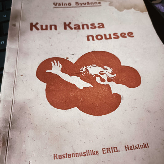 Kun Kansa nousee - Runoja - Väinö Syvänne