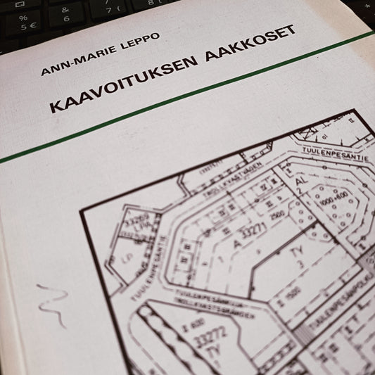 Kaavoituksen aakkoset - Ann-Marie Leppo