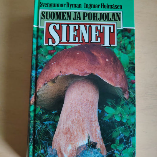 Suomen ja Pohjolan sienet