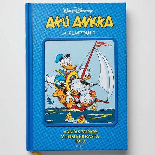 Aku Ankka ja kumppanit - Näköispainos vuosikerrasta 1953 osa 1