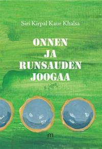 Onnen ja runsauden joogaa