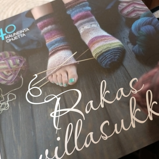 Rakas villasukka - 40 kauneinta ohjetta