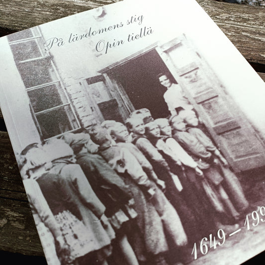 På lärdomens stig - Opin tiellä 1649-1999