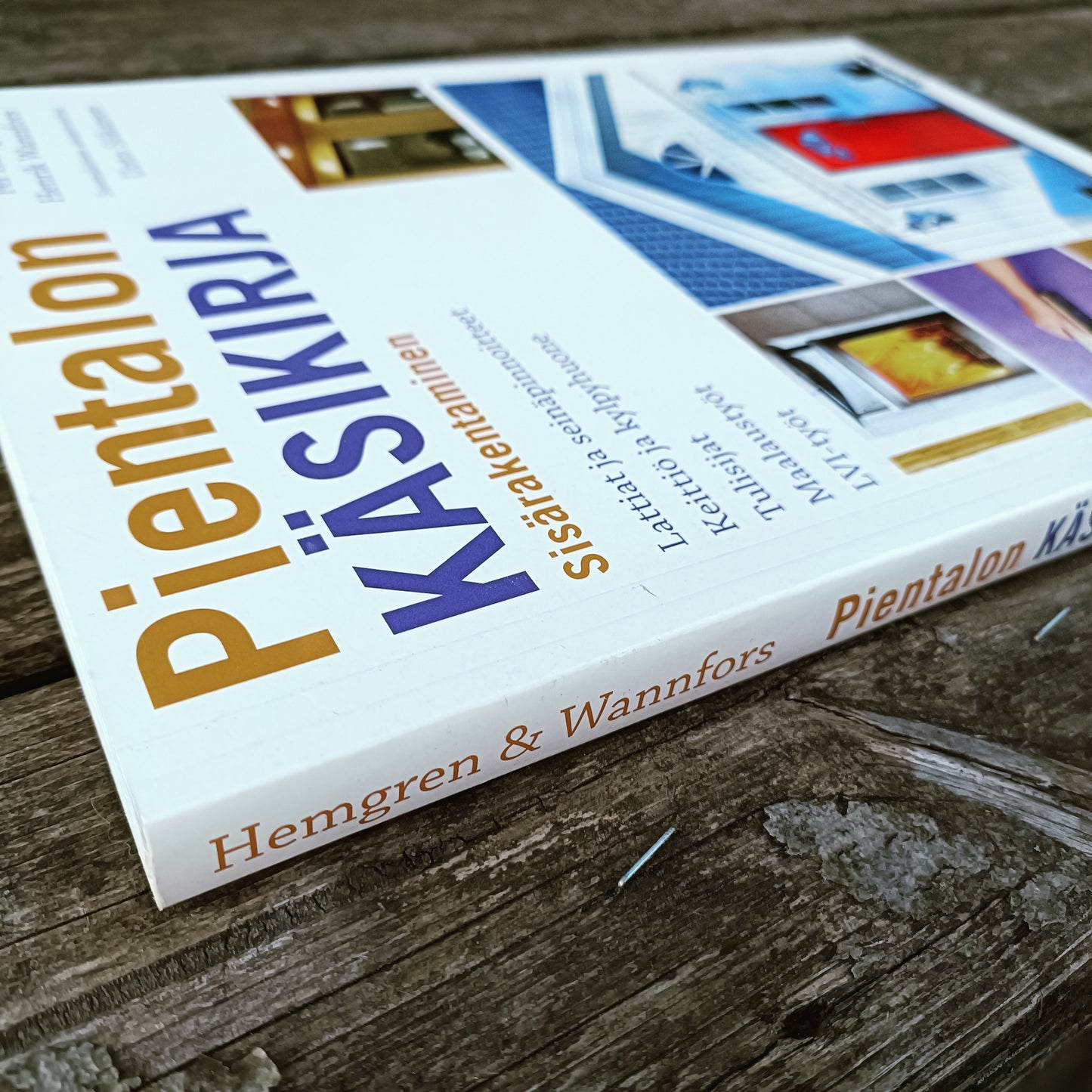 Pientalon käsikirja - Sisärakentaminen