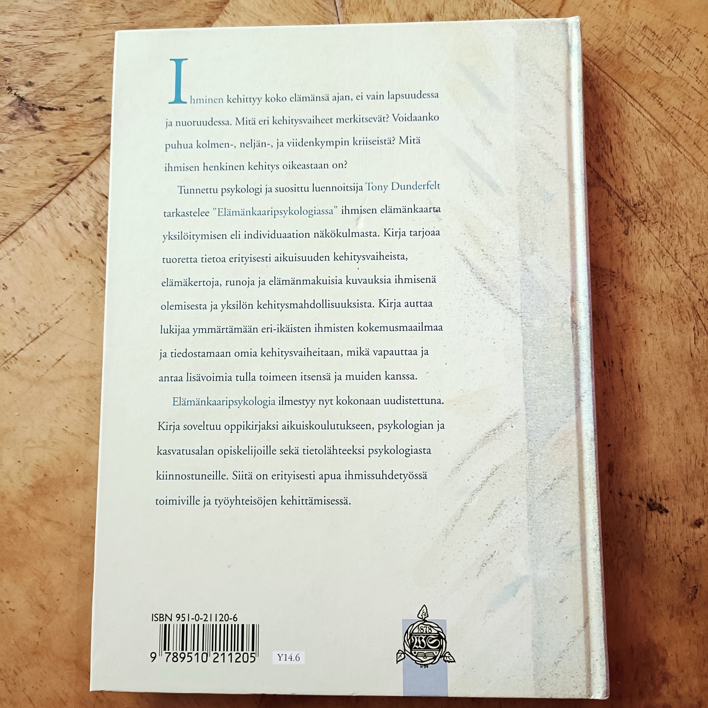Elämänkaaripsykologia - lapsen kasvusta yksilön henkiseen kehitykseen