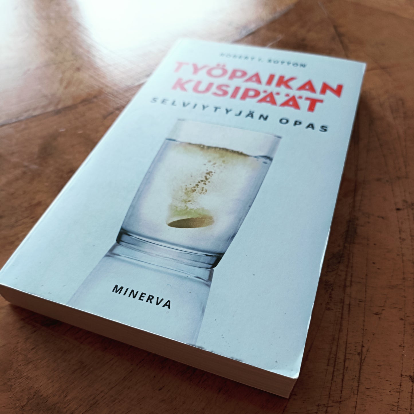 Työpaikan kusipäät - Selviytyjän opas