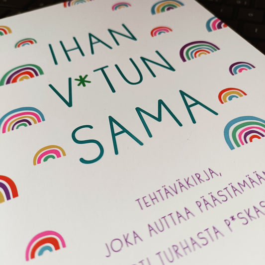 Ihan v*tun sama - Monica Sweeney