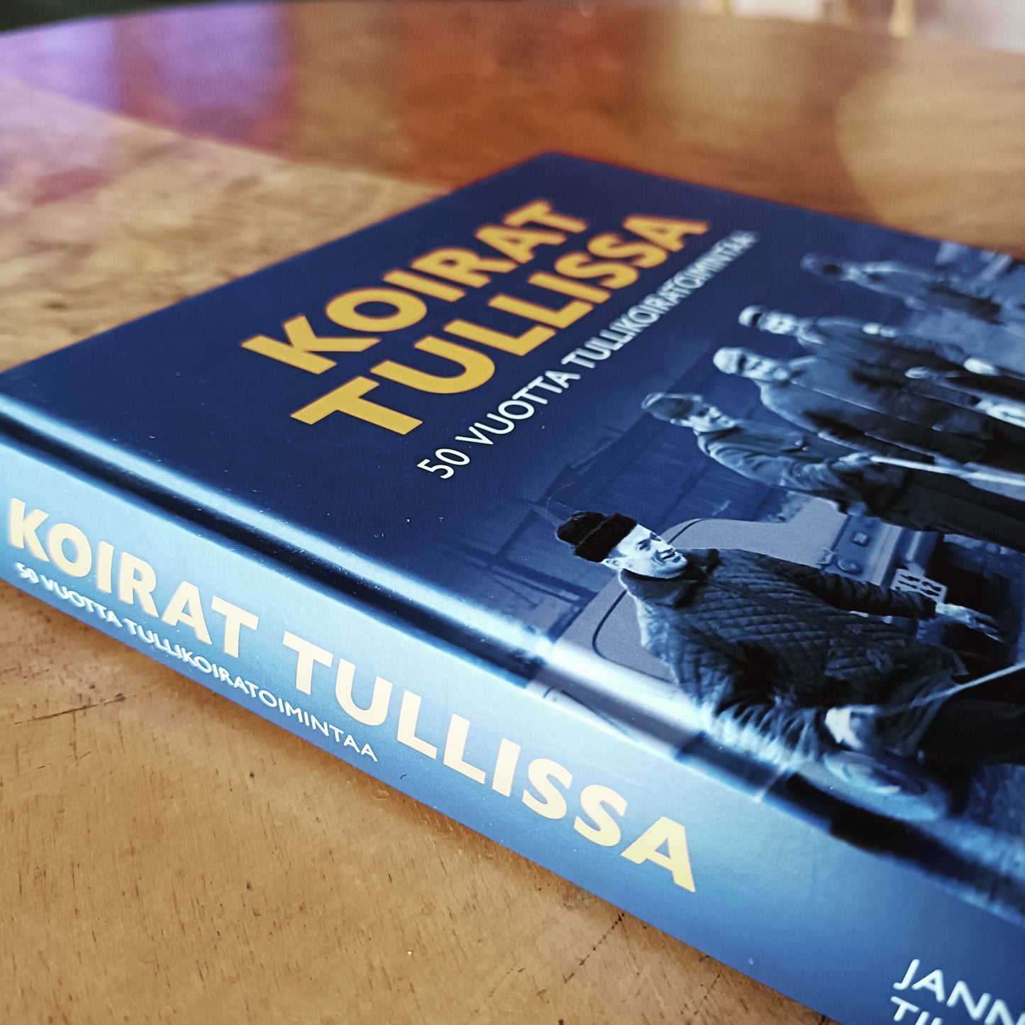 Koirat Tullissa - 50 vuotta tullikoiratoimintaa