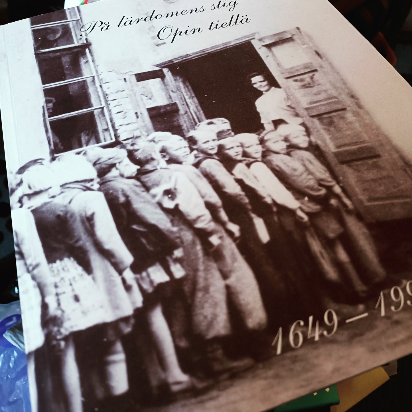 På lärdomens stig - Opin tiellä 1649-1999
