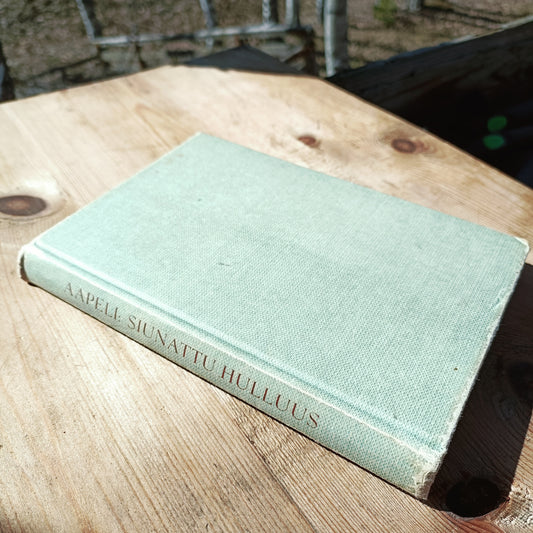 Siunattu hulluus - Aapeli