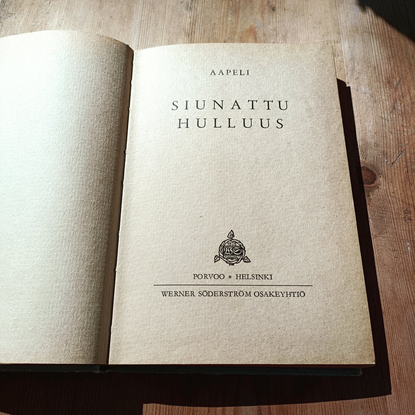 Siunattu hulluus - Aapeli