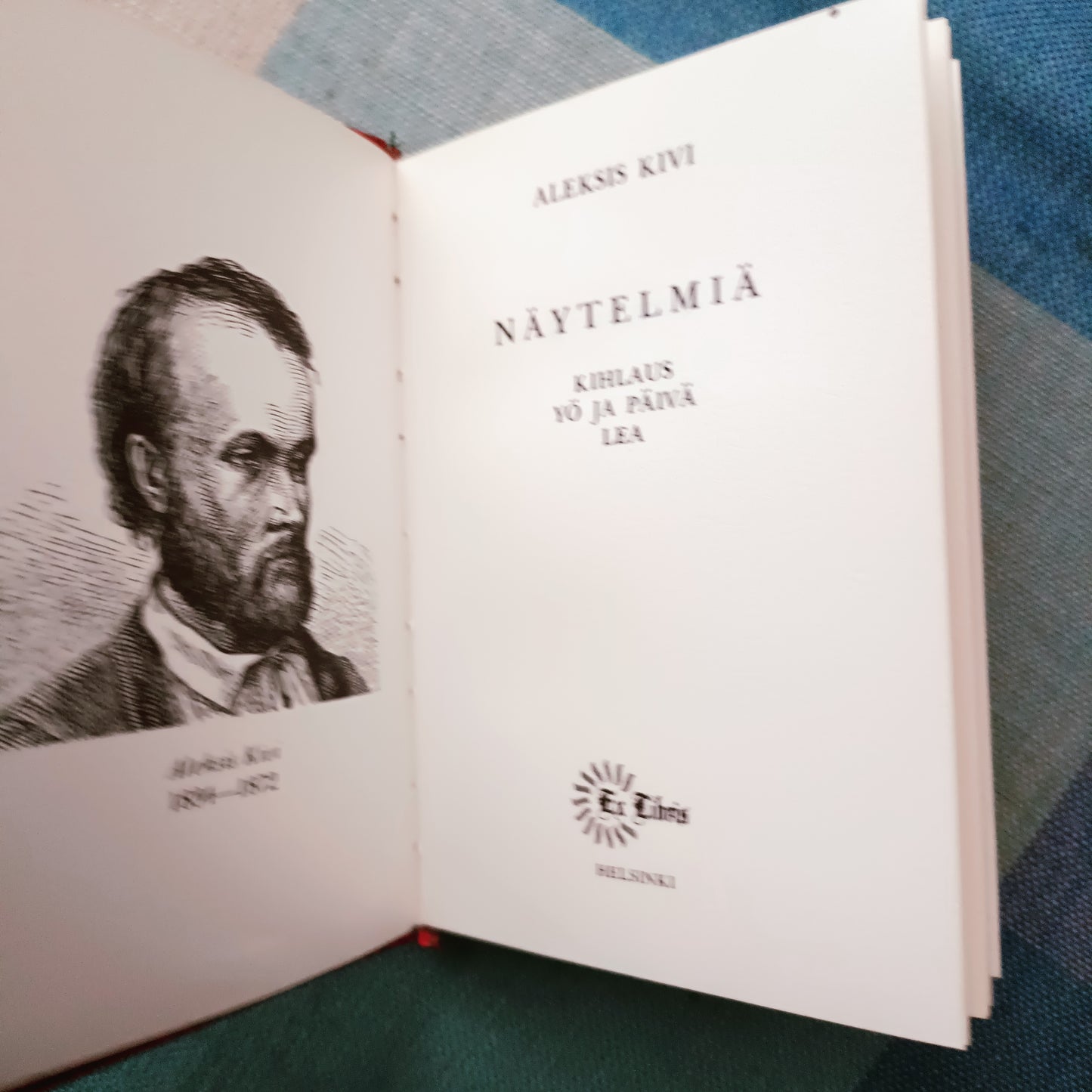 Aleksis Kivi - Näytelmiä - Kihlaus, Yö ja Päivä ja Lea