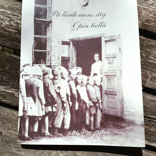 På lärdomens stig - Opin tiellä 1649-1999