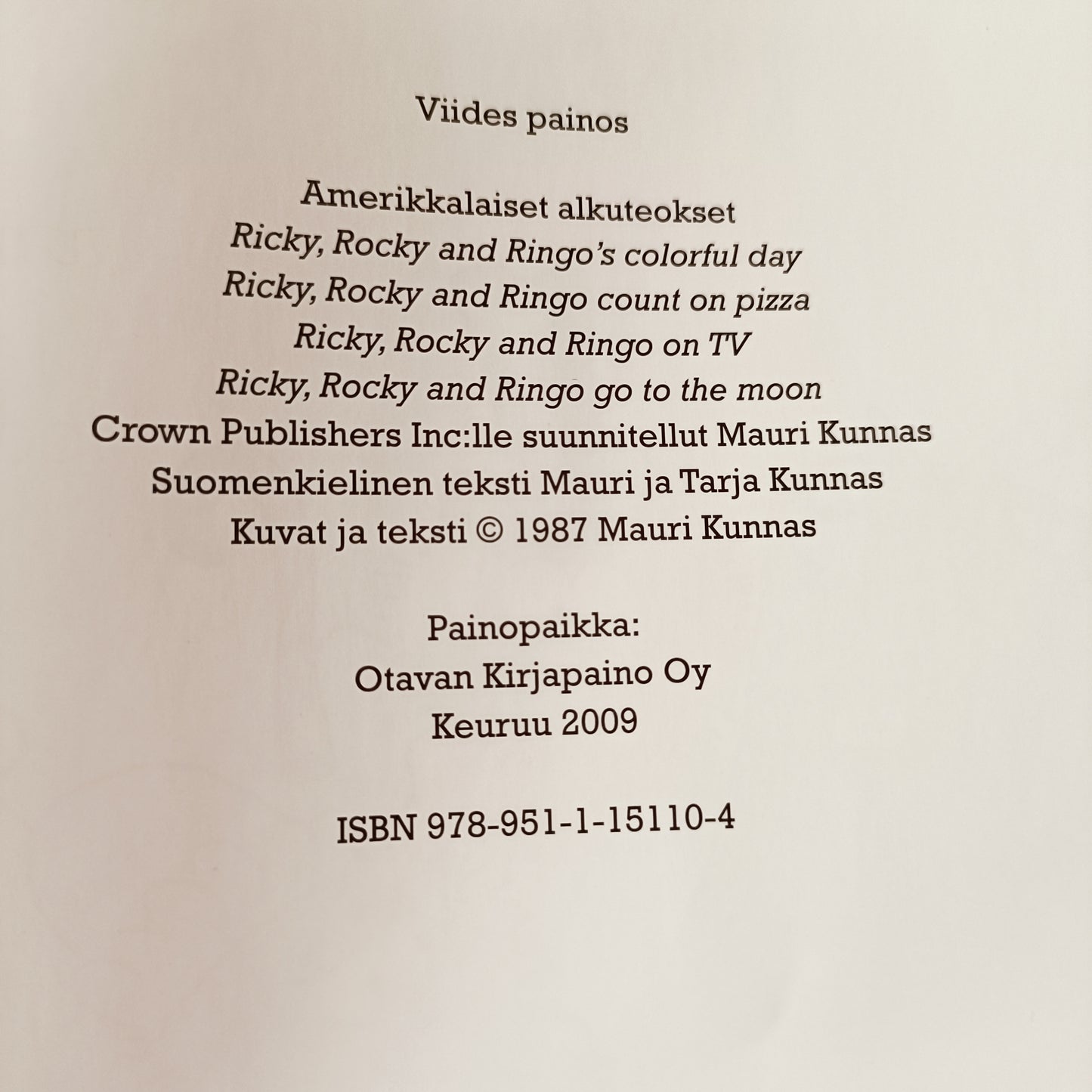 Rikun, Roopen ja Ringon seikkailut - Mauri Kunnas