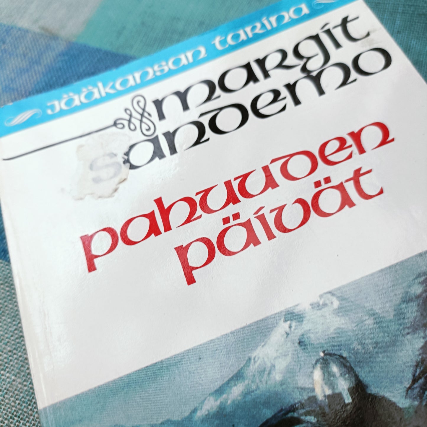 Jääkansan tarina 44 - Pahuuden päivät - Margit Sandemo