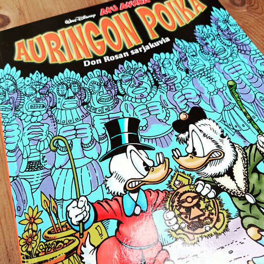 Aku Ankka - Auringon poika ja Don Rosan sarjakuvia