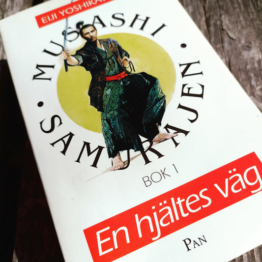 Musashi - Samurajen 1 - En hjältes väg - Eiji Yoshikawa