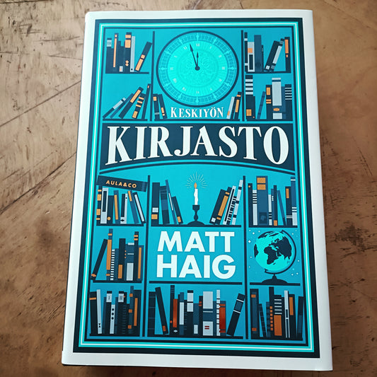 Keskiyön kirjasto - Matt Haig