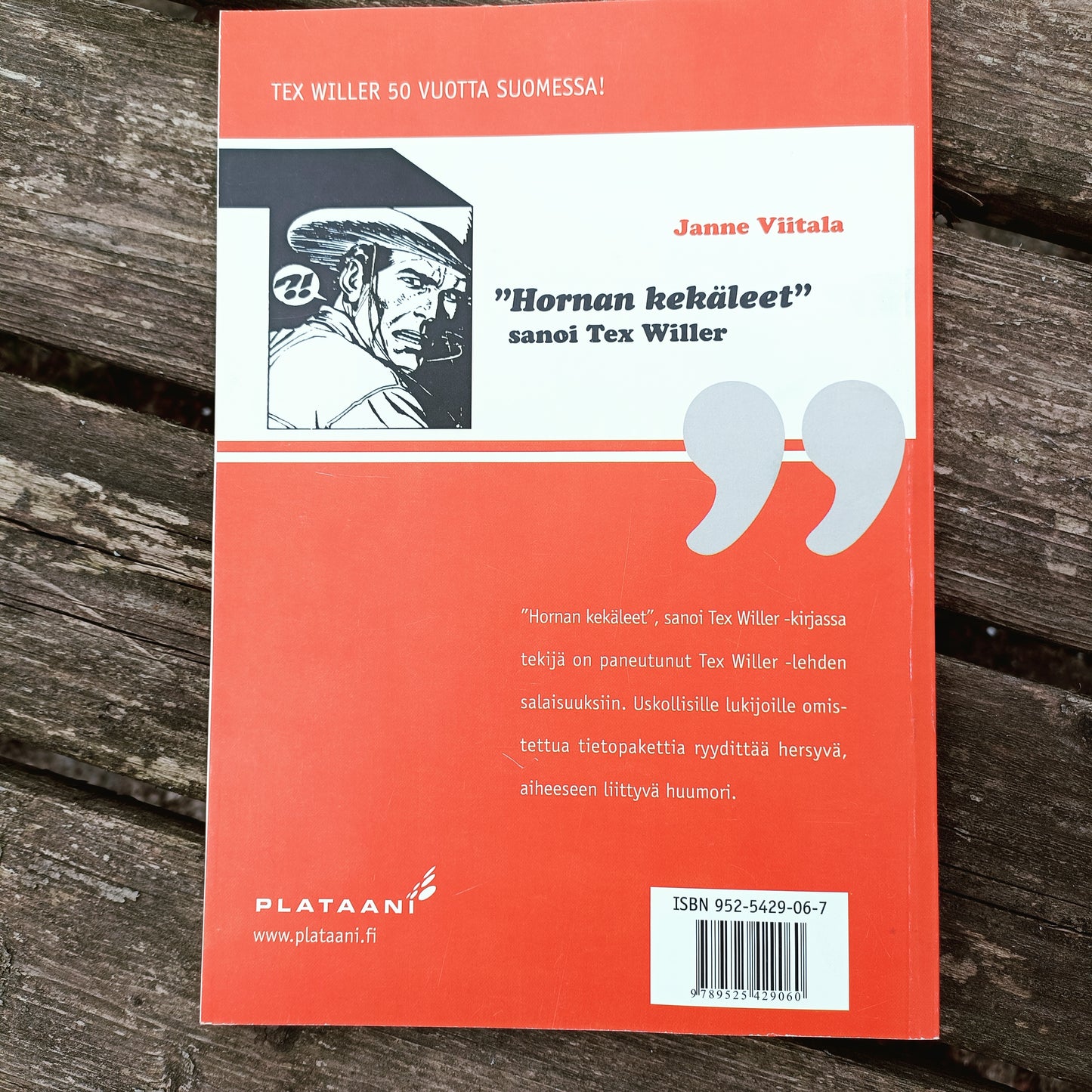 Hornan kekäleet sanoi Tex Willer - Janne Viitala